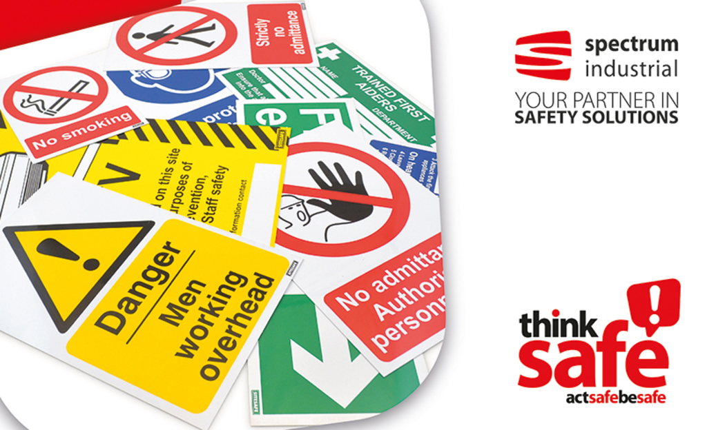 Safety signs - Think, act and be safe